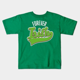 Forever Irish logo Kids T-Shirt